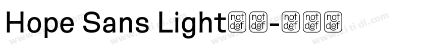 Hope Sans Light字体字体转换 Hope Sans Light字体字体转换